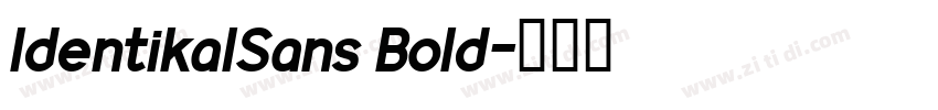 IdentikalSans Bold字体转换